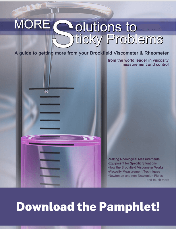 Education on Viscosity Measurement by Brookfield Engineering
